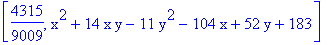 [4315/9009, x^2+14*x*y-11*y^2-104*x+52*y+183]